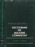 Dictionar De Maxime Comentat Tudor Vianu Editura Stiintifica An 1971 Limba Romana Carte Cartonata Stare Buna