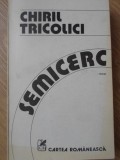 SEMICERC-CHIRIL TRICOLICI-352411