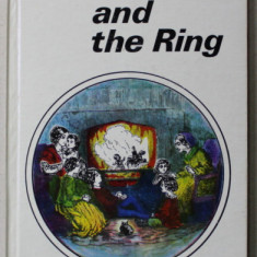 THE ROSE AND THE RING OR THE HISTORY OF PRINCE GIGLIO AND PRINCE BULBO by W.M. THACKERAY , 1975