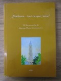 George Matei Cantacuzino - Moldavie tout ce que j'aime. 99 de acuarele (Printco 2006, 115 pag.) album arhitectura orase din Moldova acuarela G.M. RARA