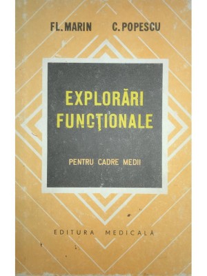 Fl. Marin - Explorari functionale pentru cadre medii, editia a II-a (editia 1978) foto