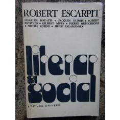 ROBERT ESCARPIT - LITERAR SI SOCIAL