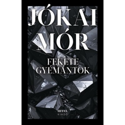 Fekete gy&amp;eacute;m&amp;aacute;ntok - J&amp;oacute;kai M&amp;oacute;r foto