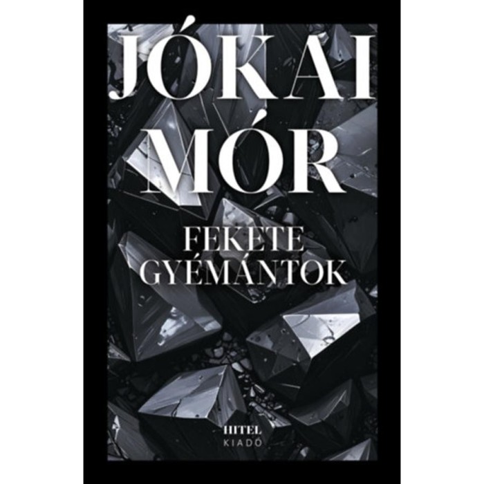 Fekete gy&eacute;m&aacute;ntok - J&oacute;kai M&oacute;r