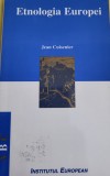 jean Cuisenier - Etnologia Europei (etnografie/folclor)