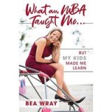 What an MBA Taught Me...