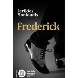 Frederick - Perikles Monioudis