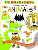 Ed Emberley&#039;s Drawing Book of Animals
