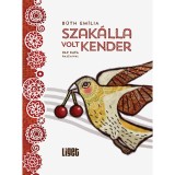 Szak&aacute;lla Volt Kender - B&uacute;th Em&iacute;lia