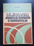 Semiologia aparatelor respirator și cardiovascular - Gh. Dancău