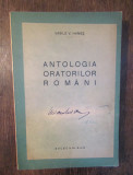 Antologia oratorilor rom&acirc;ni - Vasile V. Haneș (dedicație și autograf)