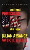 CEL MAI PERICULOS OM DIN LUME: JULIAN ASSANGE &ndash; WIKILEAKS