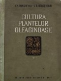 Carte Cultura Plantelor Oleaginoase I. A. Minchevici 1953 Editura Agro-Silvica 494 Pagini Cartonata Agricultura Tehnica