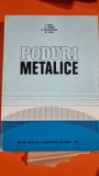 PODURI METALICE DE I. BUCA , O. OPRAN , R. MUHLBACHER , N. POPA , 1981
