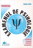 Examenul de Psihologie - Cezar Ioan, Editura Studenteasca, 1996, 87 pagini, Carte Psihologie