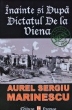 Inainte si dupa dictatul de la Viena - 2000 - Aurel Sergiu Marinescu (BA68)