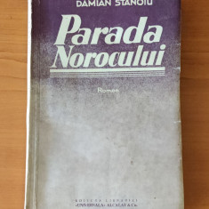 Damian Stănoiu - Parada norocului (Ed. Universala Alcalay 1934) princeps