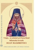 Viata, Acatistul si Paraclisul Sfantului Ierarh Ioan Maximovici - Aprobarea Sfantului Sinod