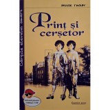 Mark Twain - Print si cersetor (Editia: 2018)