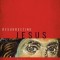 Resurrecting Jesus: Embodying the Spirit of a Revolutionary Mystic