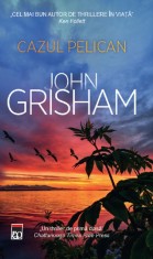 Cazul Pelican - John Grisham, RAO