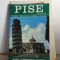 Pise - Guide Touristique Illustre