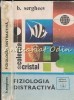 Fiziologia Distractivă - B. Sergheev, Albatros 1976, Medicină, 358 pagini, Carte veche