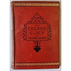 THE CUCKOO CLOCK by MRS. MOLESWORTH , 1885