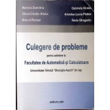 CULEGERE DE PROBLEME PENTRU ADMITERE LA FACULTATEA DE AUTOMATICA SI CALCULATOARE UNIVERSITATEA TEHNICA GHEO-358519