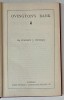 THE WORKS of STANLEY J. WEYMAN , VOL. XXII : OVINGTON &#039;S BANK , 1926 , LEGATURA ORIGINALA EDITORIALA