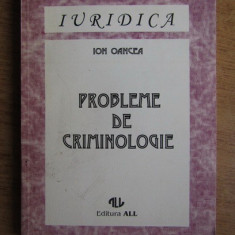 Ion Oancea - Probleme de criminologie