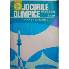 Jocurile Olimpice de la Munchen 1972 &ndash; Ilie Goga, Victor Banciulescu