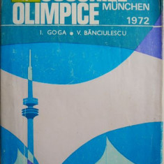 Jocurile Olimpice de la Munchen 1972 – Ilie Goga, Victor Banciulescu