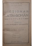 Ioan Nadejde - Dictionar latin-roman complect, editia a IV-a (semnata) (Editia: 1926)