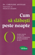 Cum sa slabesti peste noapte foto