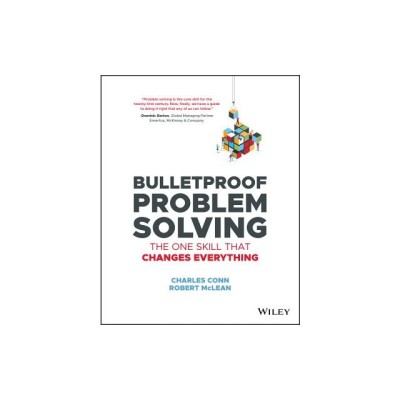 Bulletproof Problem Solving: The One Skill That Changes Everything foto