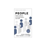 People: Dare to Build an Intentional Culture