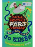 Jo Nesbo - Doctor proctor&#039;s fart powder (Editia: 2011)