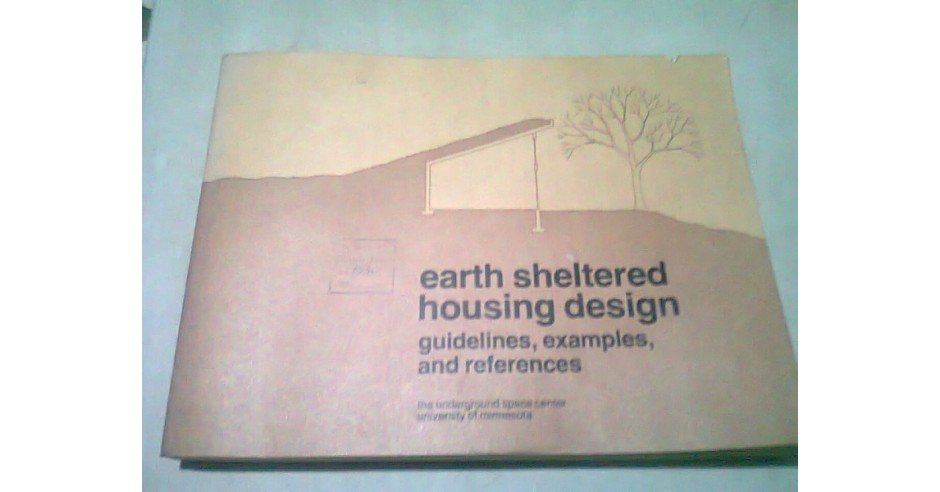 earth-sheltered-housing-design-guidelines-examples-and-references