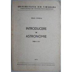 Introducere in astronomie (Editia a II-a) &ndash; Ioan Curea
