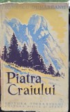 Carte Piatra Craiului I. Ionescu Dunareanu Editura Tineretului 1958