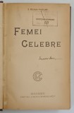 FEMEI CELEBRE de I. REMER ANSELME , 1923
