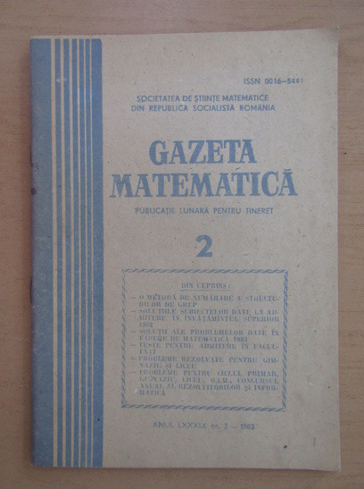 Revista Gazeta Matematica. Anul LXXXIX, nr. 2 / 1983