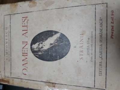 Oameni alesi - Simionescu vol. 1 - Strainii foto