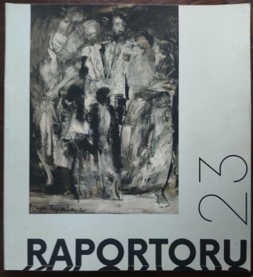 ALBUM/CATALOG EXPOZITIE PICTURA:EUGEN RAPORTORU 2023/CENTRUL CONSTANTIN BRANCUSI foto