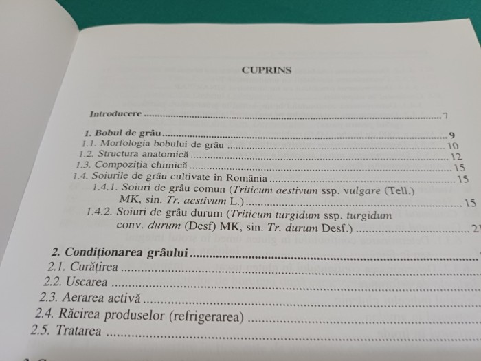 CONDIȚIONAREA ȘI CONSERVAREA RECOLTEI LA GR&Acirc;U. DETERMINAREA CALITĂȚII PENTRU PANIFICAȚIE * 2003* 300