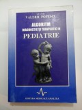 ALGORITM DIAGNOSTIC SI TERAPEUTIC IN PEDIATRIE - Valeriu Popescu