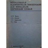 Fl. Oprea - Metalurgiile elementelor insotitoare ale metalelor neferoase uzuale (Editia: 1968)