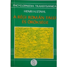 A regi roman falu es oroksege &ndash; Henri H. Stahl