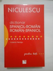 DICTIONAR SPANIOL-ROMAN * ROMAN-SPANIOL pentru toti - Valeria Neagu